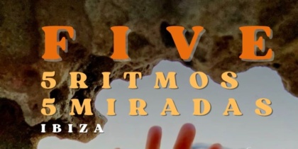 FIVE: 5 Ritmos, 5 Miradas, jornada de danza en Ibiza