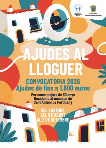 Sant Antoni abre el plazo para solicitar ayudas al alquiler de hasta 1.800 €