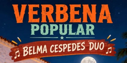 Verbena Popular con Belma Céspedes Duo en Sant Joan