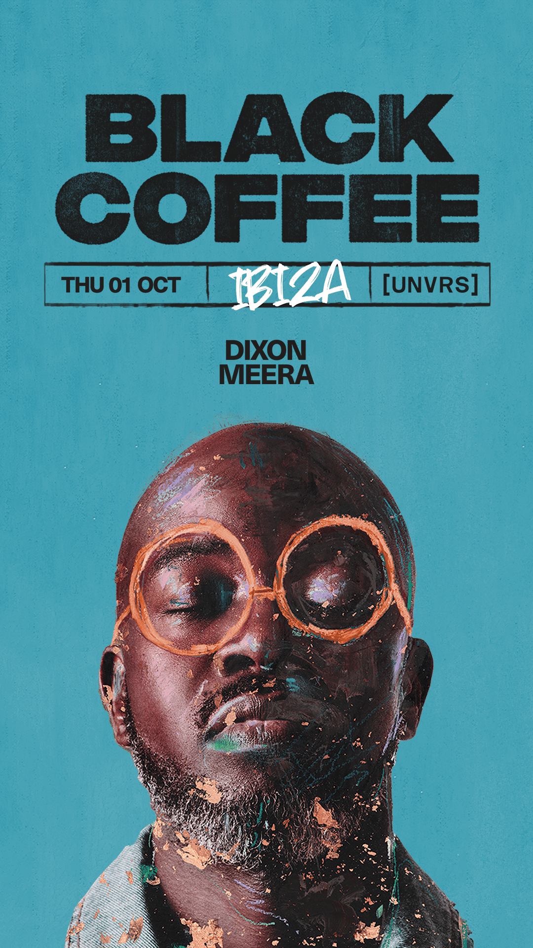 Black Coffee en [UNVRS]