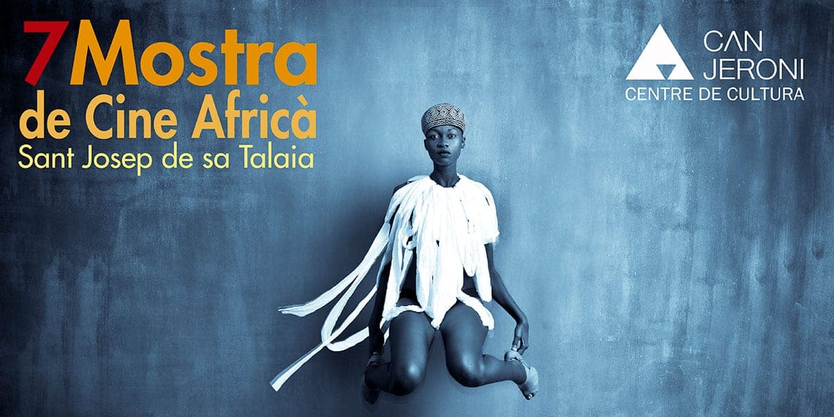 7-muestra-de-cine-africano-san-jose-ibiza-2021-welcometoibiza