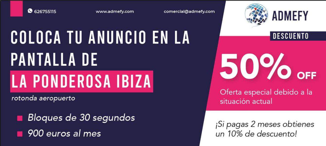 admefy-oferta-anuncio-ponderosa-ibiza-2020-welcometoibiza