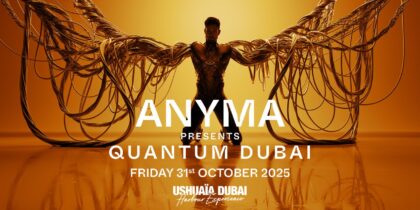 Anyma presenta Quantum en Ushuaïa Dubai Harbour Experience