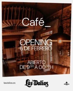 Reapertura de Las Dalias Café Ibiza