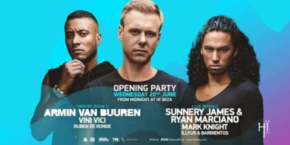 Armin Van Buuren - Eröffnungsparty von Sunnery James & Ryan Marciano auf Hï Ibiza