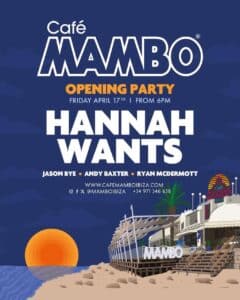 Café Mambo Ibiza Opening Party