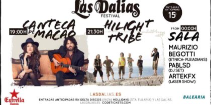 Canteca de Macao y Hilight Tribe en Las Dalias Ibiza