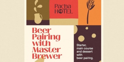 Cena maridaje con maestro cervecero en Pacha Hotel Ibiza