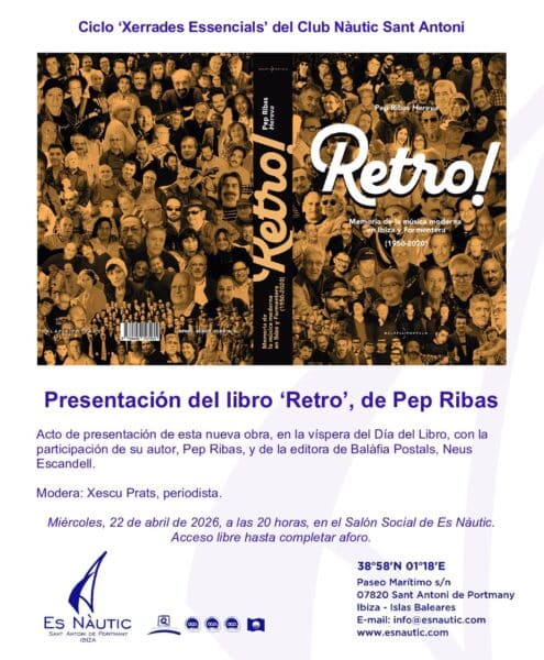 Charlas esenciales en Es Nàutic: Retro, de Pep Ribas