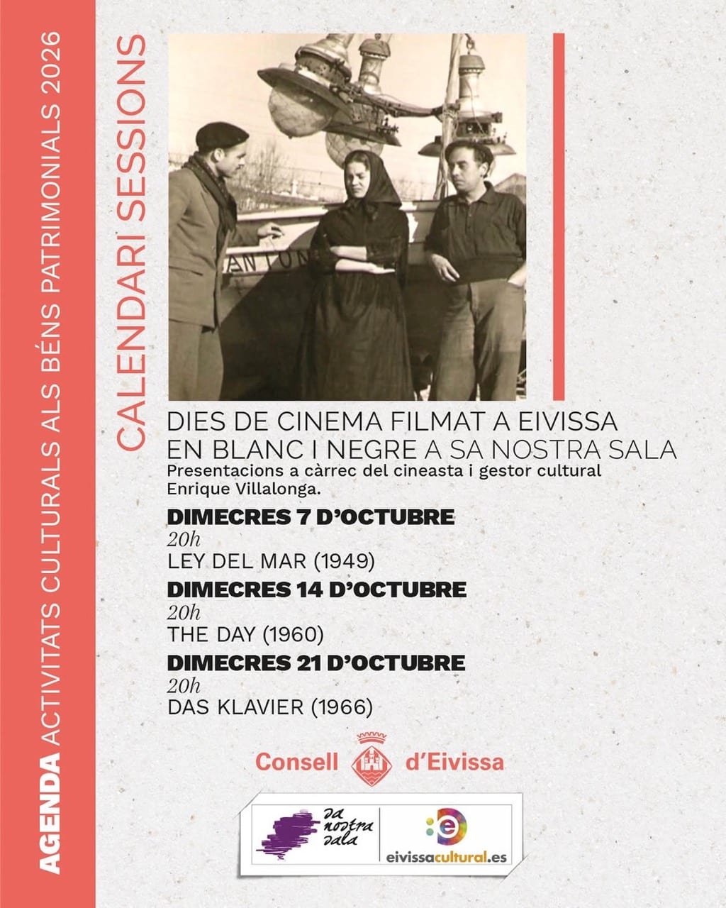 Días de cine filmado en Ibiza en blanco y negro