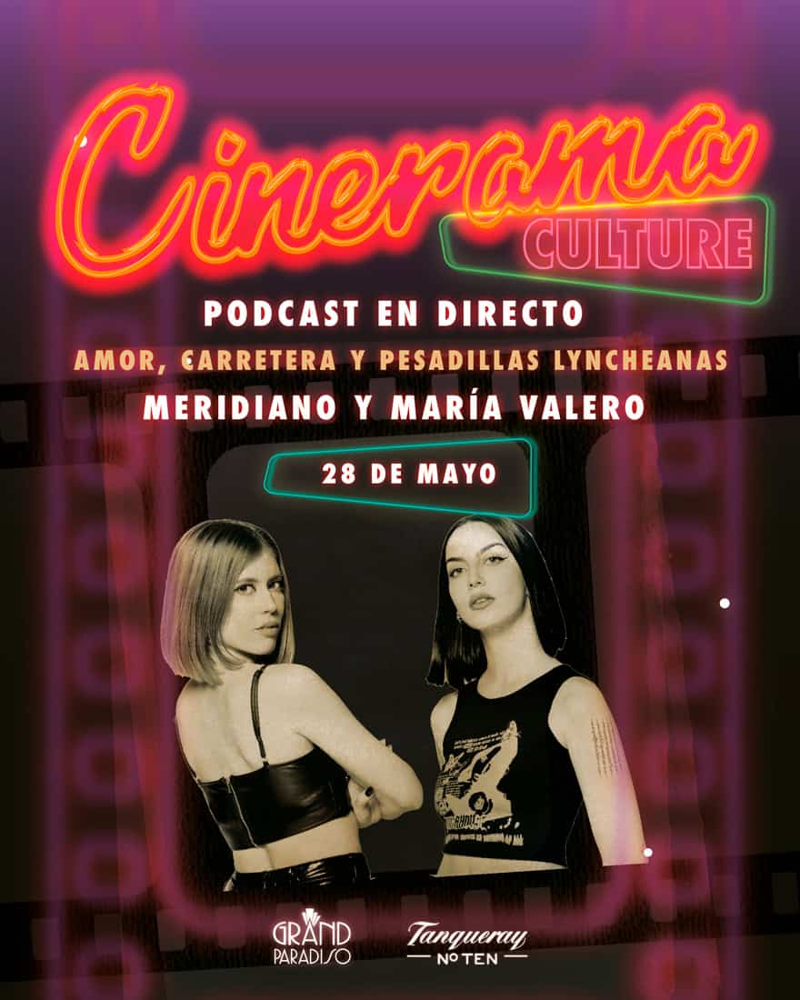 Amor, Carretera y Pesadillas Lyncheanas en el Cinerama de Grand Paradiso