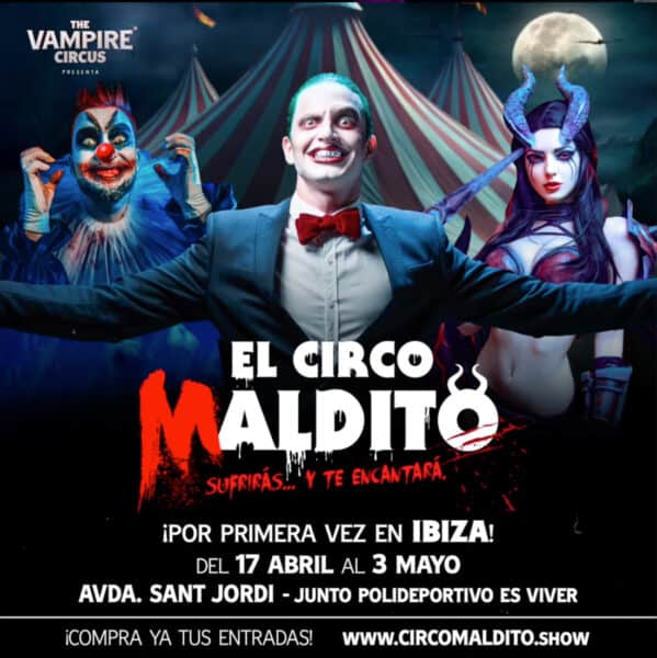 El Circo Maldito llega a Ibiza
