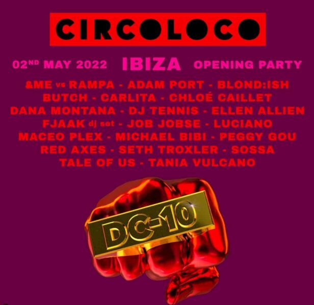 Circoloco Opening Party en DC10 Ibiza