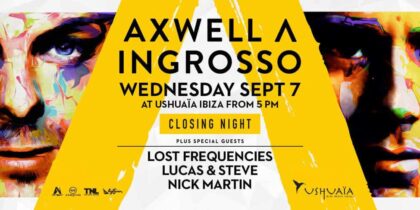 Closing de la festa de Axwell & Ingrosso a Ushuaia Ibiza Beach Hotel