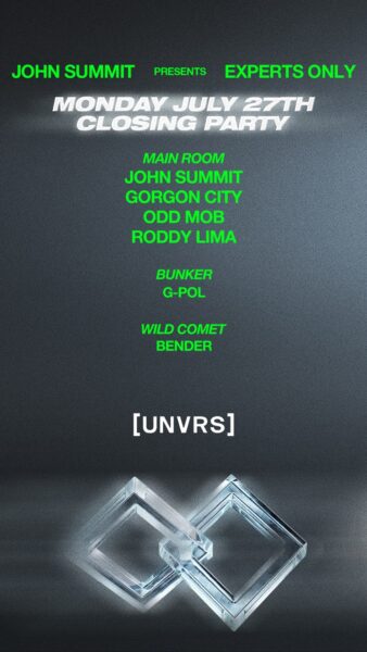 Closing de John Summit Presents Experts Only en [UNVRS]