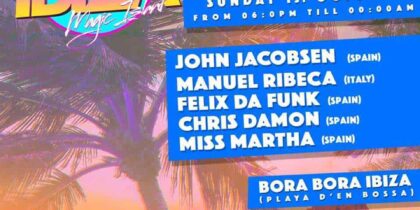 Closing party for Made in Ibiza at Bora Bora Ibiza