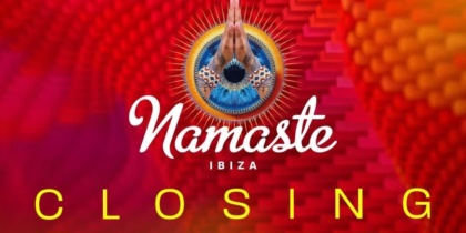 Namaste Closing en Las Dalias Ibiza y Akasha