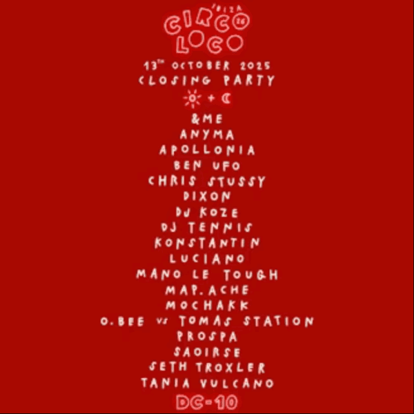 DC10 Ibiza Closing Party con Circoloco