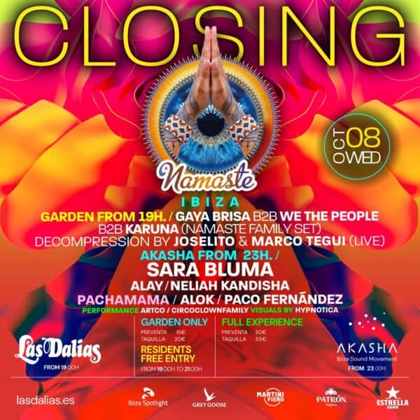 Namaste Closing en Las Dalias Ibiza y Akasha