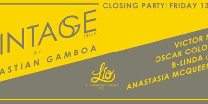 Vintage gibt seine Saison im Lío Club Ibiza auf