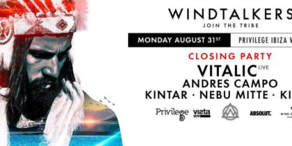 Schließung der Windtalker mit Vitalic, Montag im Privilege Ibiza