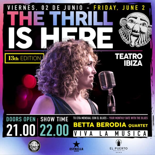 concierto-betta-berodia-the-thrill-is-here-teatro-ibiza-2023-welcometoibiza