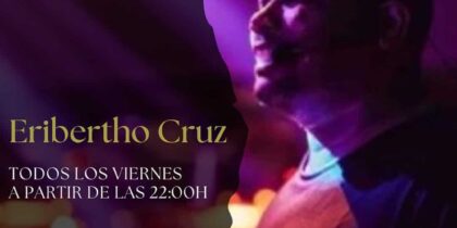 Eribertho Cruz en directo cada viernes en Saona Ibiza Lifestyle Ibiza