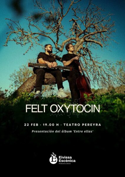 Felt Oxytocin en Teatro Pereyra