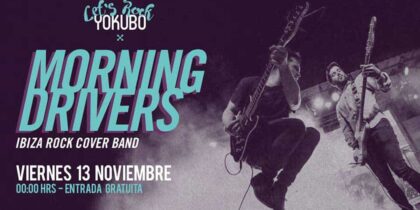 Morning Drivers-concert in Yokubo Ibiza
