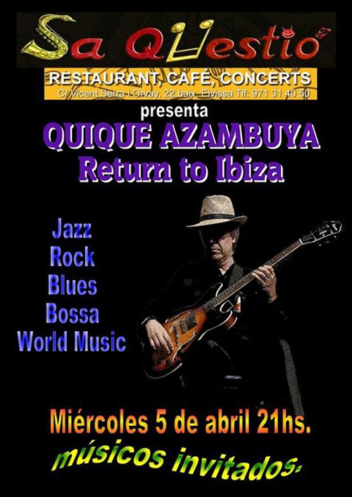 concierto-quique-azambuya-sa-questio-ibiza-welcometoibiza