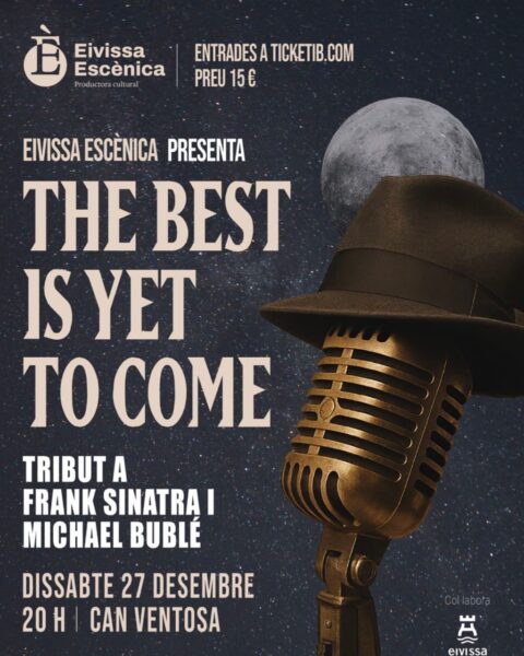 The Best is Yet to Come, concierto tributo a Frank Sinatra y Michael Bublé
