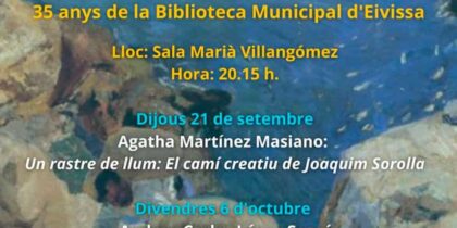 Conferences at the Ibiza Library for the Sorolla Ibiza Year