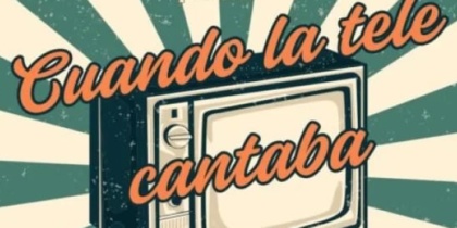 Cuando la tele cantaba, con el Coro de Santa Eulalia