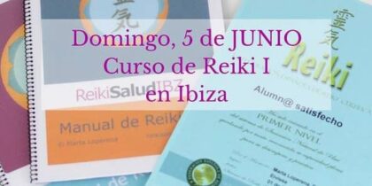 Reiki I course in Ibiza: Increase your energy and forget about stress