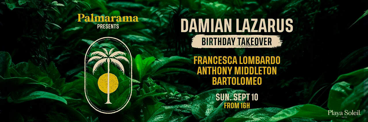 damian-lazarus-birthday-palmarama-playa-soleil-ibiza-2023-welcometoibiza