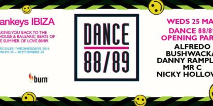 Eröffnung der neuen Dance 88 / 89 Party bei Sankeys Ibiza