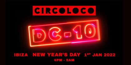 Circoloco New Year's Day 2022