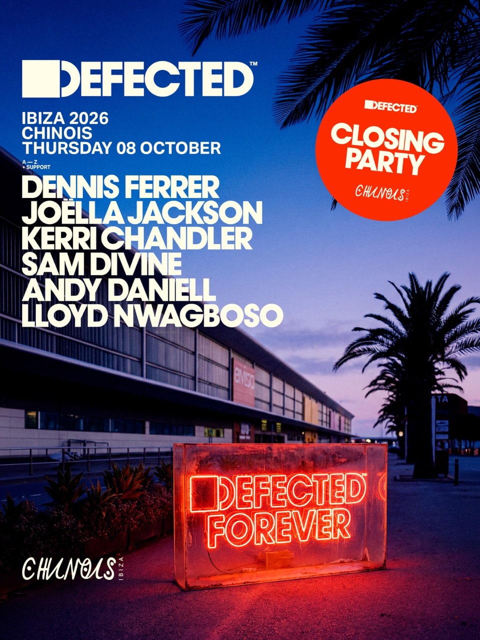 Closing Party de Defected en Chinois Ibiza