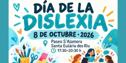 Día de la Dislexia en Santa Eulalia