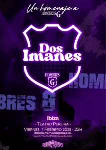 Dos imanes, concierto homenaje a Hombres G