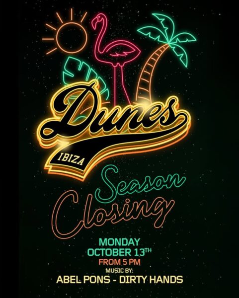 Dunes Ibiza Season Closing