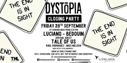 Dystopia Closing Party en Ushuaïa Ibiza