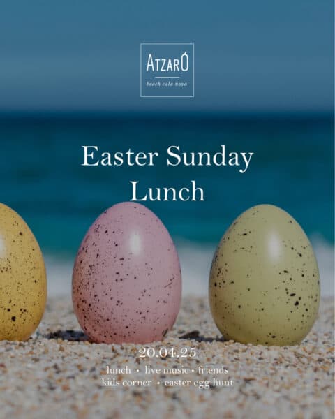 Domingo de Pascua en la playa en Atzaró Beach Cala Nova