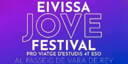 Eivissa Jove Festival | Welcometoibiza.com Eivissa Jove Festival