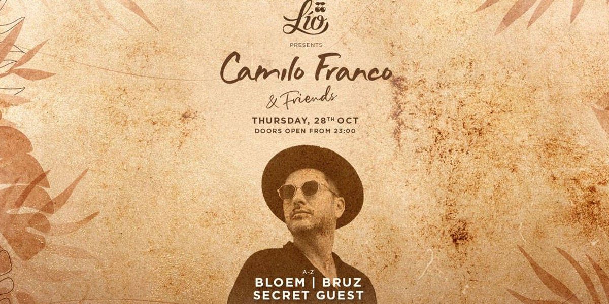 camilo-franco-and-friends-lio-ibiza-2021-welcometoibiza