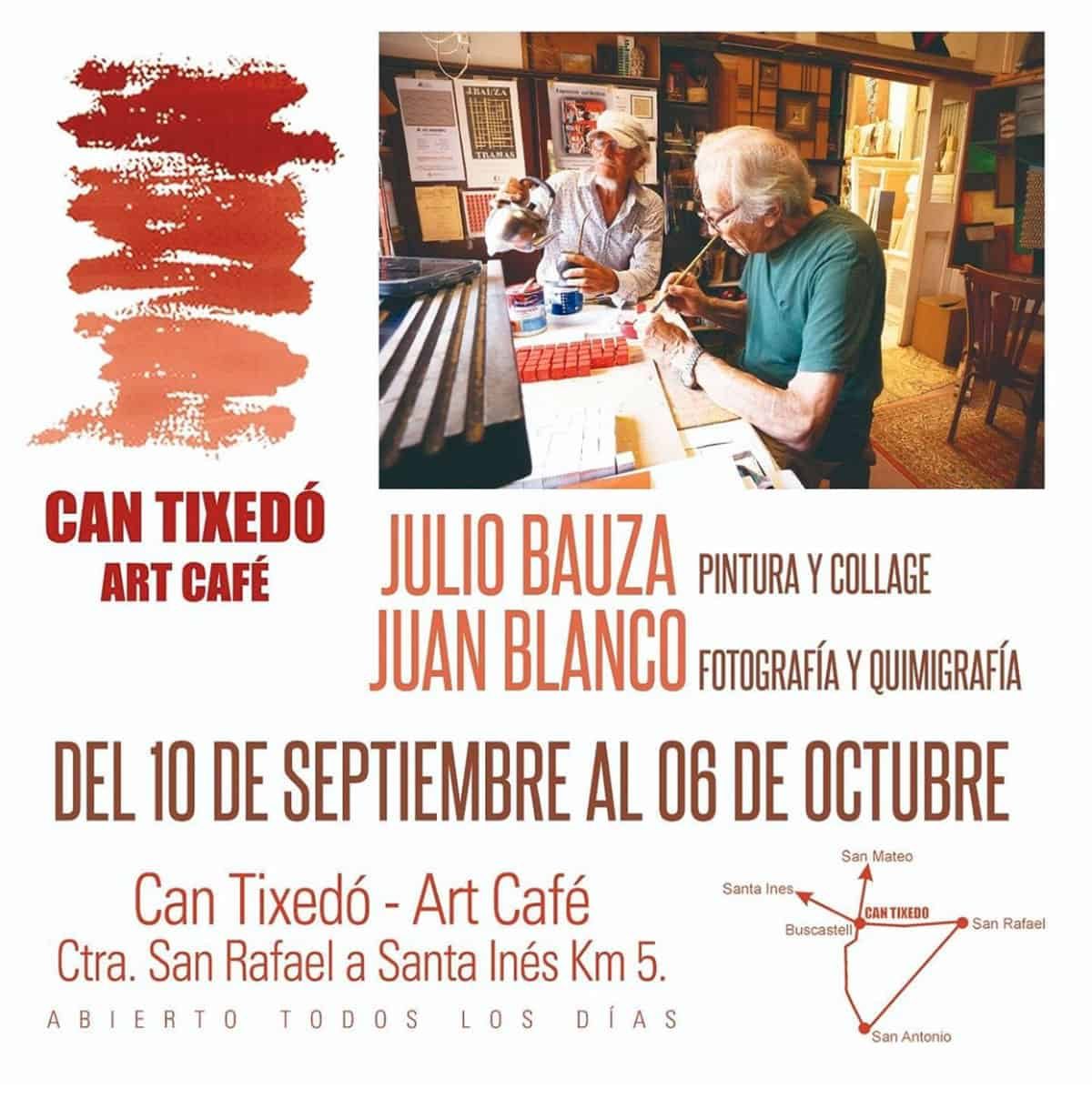 tentoonstelling-julio-bauza-juan-blanco-can-tixedo-ibiza-2021-welcometoibiza