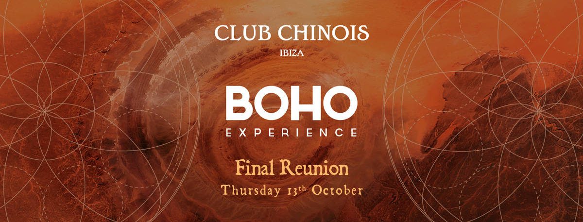 fiesta-boho-experience-final-reunion-club-chinois-2022-welcometoibiza