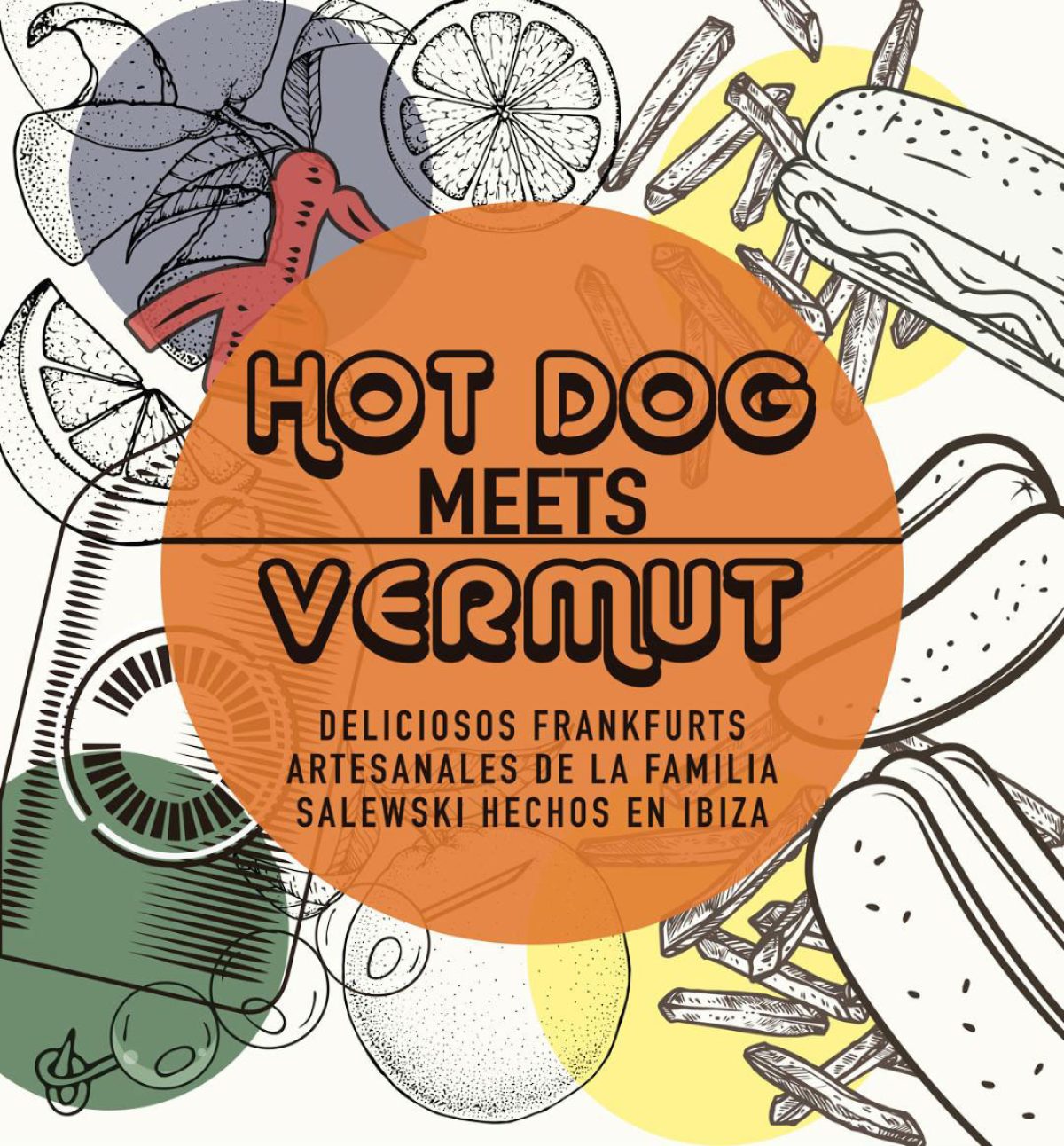 hot-dog-meet-vermut-petit-vermut-ibiza-2020-welcometoibiza
