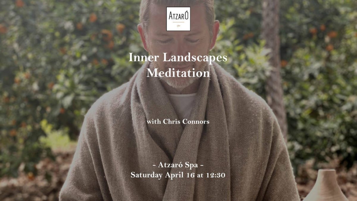 inner-landscapes-meditation-chris-connors-atzaro-ibiza-2022-welcometoibiza