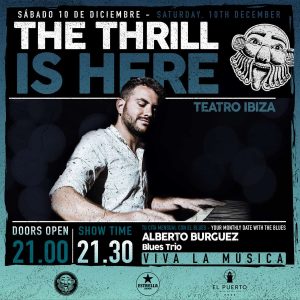 the-thrill-is-here-albert-burgez-trio-teatro-ibiza-2022-welcometoibiza